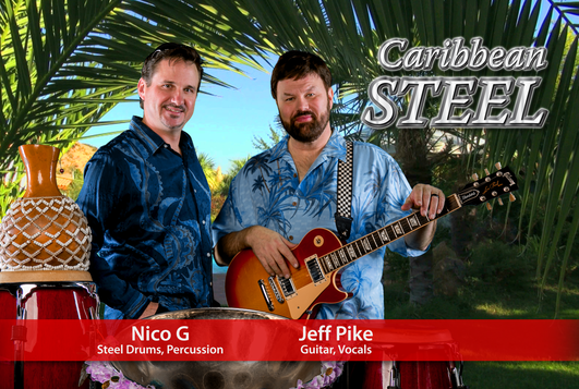 Caribbean Steel with Nico G and Jeff Pike
